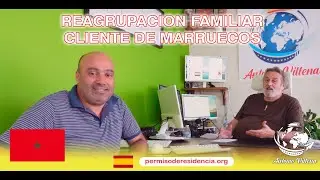 👨‍👩‍👦‍👦REAGRUPACION FAMILIAR CLIENTE DE MARRUECOS🇲🇦