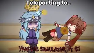 🔪 || Pt 67 Teleporting to Yandere simulator.. || #itsfunneh || #yanderesimulator || ✨