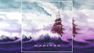 Elcia - Mariner (2023) (Full Album)