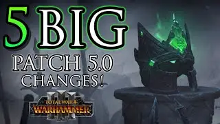 BIG changes coming alongside Thrones of Decay DLC Patch 5.0! - Warhammer 3