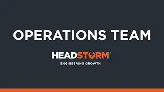 What does it mean to work on the Operations Team at Headstorm?