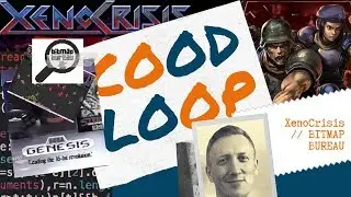 🔍 COODLOOP : Le développement de XENO CRISIS 👾