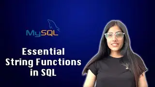 Essential String Functions in SQL | MySql Tutorial | SQLYog