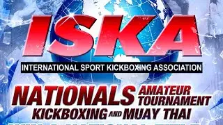 ISKA National tournament - Muay Thai/ kickboxing