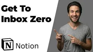 Notion Mail: How To Get To Inbox Zero (2026 Easy Guide)