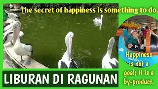 Liburan di Ragunan Sejenak
