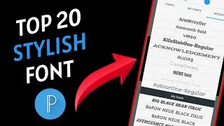 Top 20 Stylish Custom Fonts For Pixellab - 2020