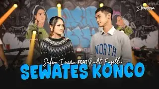 Safira Inema Ft. Radit Fasolla - Sewates Konco ( Official Music Video )