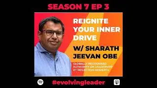 Reignite Your Inner Drive with Sharath Jeevan