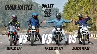 Royal Enfield Bullet 350 Bs6 Vs Apache RTR 180 2v Vs Ktm RC 125 Bs4 Vs Pulsar 150 Bs6 | Quad Battle