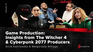 AnsweRED Podcast Episode 14 | Game Production: Insights from The Witcher 4 and Cyberpunk Producers