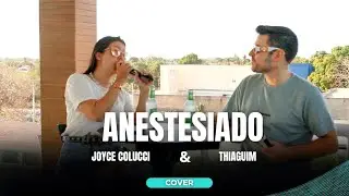 ANESTESIADO / JOYCE COLUCCI E THIAGUIM ( Cover)