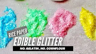 How To Make Edible Glitter From RICE PAPER, No Corn Flour, No Gelatin. Cake Decorating Hacks.