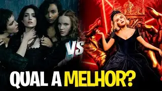 QUAL A MELHOR SÉRIE DE BRUXAS? SABRINA OU SALEM? (Hora das BRUXAS)