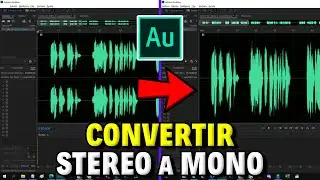 Convertir Audio de ESTEREO a MONO en Adobe Audition 🎧