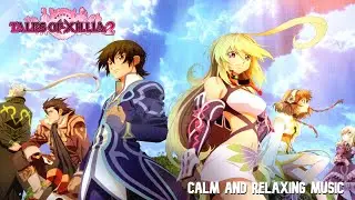 tales of xillia 2 relaxing music