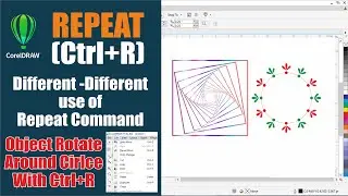 How to use Repeat Command in CorelDRAW | Repeat and Rotate Command in CorelDraw