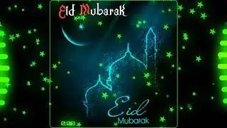 Eid Mubarak special avee player template | avee player template download link | 2019