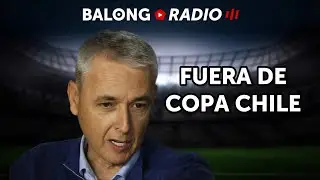 Católica ELIMINADA de Copa Chile / Unión y Palestino no pudieron en la altura - ep.519 