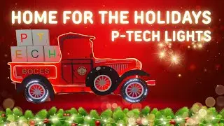 Home for the Holidays P-Tech