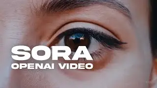 Sora OpenAI's Video Generator