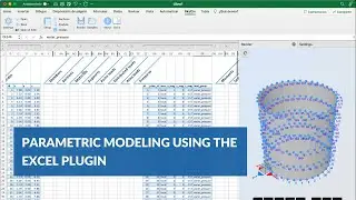Parametric Modeling Using the Excel Plugin