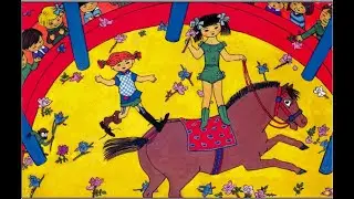 Линдгрен Астрид. Пеппи Длинныйчулок. Глава 7.  Как Пеппи идет в цирк.