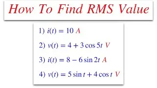 How To Find RMS Voltage and RMS Current | Electronics | Electrical Circuits || Circuit Analysis