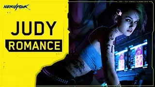 Cyberpunk 2077 Judy Romance - Complete / All Scenes [4K HDR]