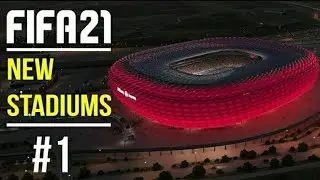 FIFA 21 | NEW STADIUMS WISHLIST (PART 1) | FT. CAMP NOU