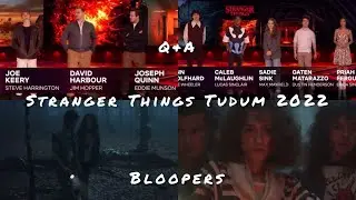 Stranger Things Cast Tudum Netflix 2022 [bloopers + Q&A]
