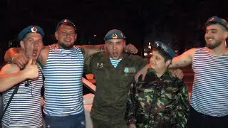 День ВДВ в Москве (в ночь с 1 на 2 августа 2022 года) Часть 1 - Поздравления.