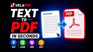 Convert Text to PDF Online Free – Clean & Professional Output | VelaPDF