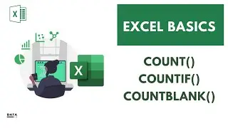 Mastering COUNT, COUNTBLANK, and COUNTIF Functions | Data counting | How to count data?