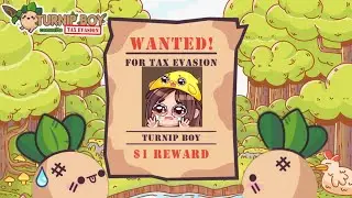 Let's 100% Turnip Boy Commits Tax Evasion