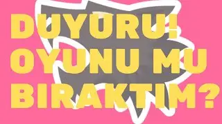 WOLVESVILLEYI BIRAKTIM MI? NEDEN VIDEOLAR AZ GELİYOR! DUYURU