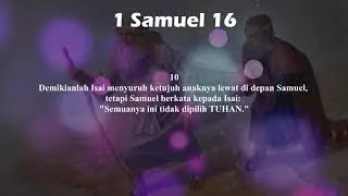 Kitab 1 Samuel Pasal 16 ayat 1 sampai 23