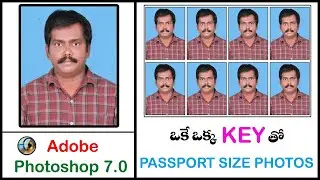 Create Passport Size Photos in Photoshop 7.0 Telugu || Just One Key || 2 Methods || Photoshop Telugu