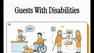 Handling Check-In & Check-Out for Guests with Disabilities: Front Office SOP Training