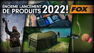 Énorme lancement de produits Fox 2022 | Pêche à la Carpe FOX TV