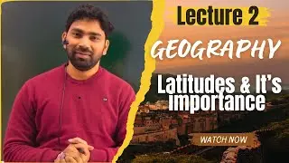 Latitude and it’s importance 