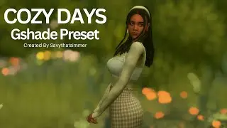 ✨NEW sims 4 gshade Preset: COZY DAYS GSHADE PRESET BY SAVYTHATSIMMMER✨| Sims 4 gshade