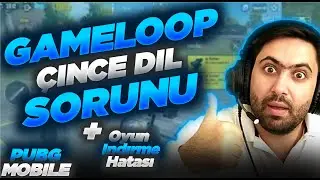 GAMELOOP Çince Dil Sorunu Düzeltme ! GAMELOOP GÜNCELLEME SORUNU !  gameloop pubg indirilmiyor