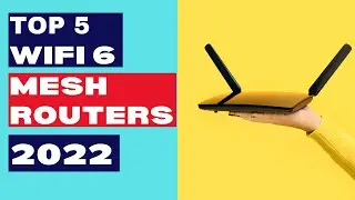 Top 5 Best Wifi 6 mesh routers 2022