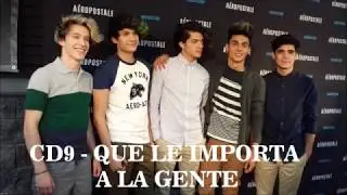 CD9 - Que Le Importa A La Gente (Letra)