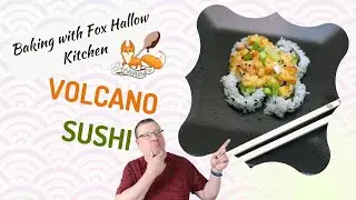 Volcano Sushi Rolls