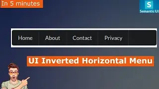 semantic ui inverted horizontal ui menu | horizontal menu | semantic content segment for navigation