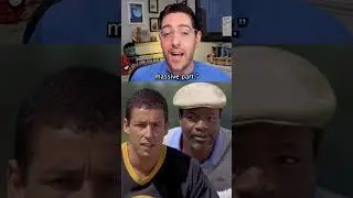 Sandler had to make a 