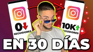 🚀 How to Gain 10,000 Followers on Instagram in 30 Days from Scratch 😱