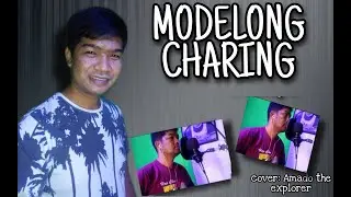 MODELONG CHARING l BLACKJACK l COVER BY AMADO THE EXPLORER